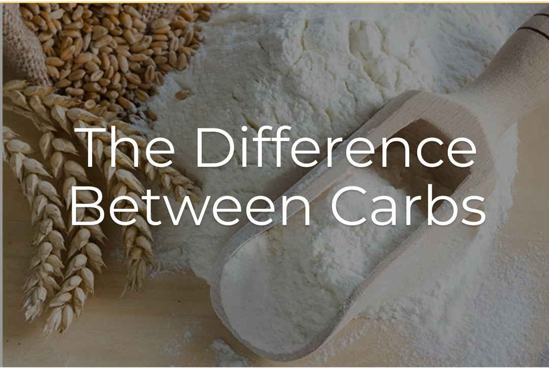 The Difference Between Carbs
